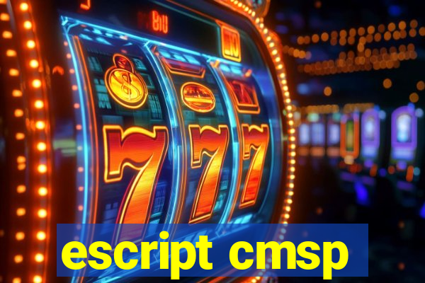 escript cmsp