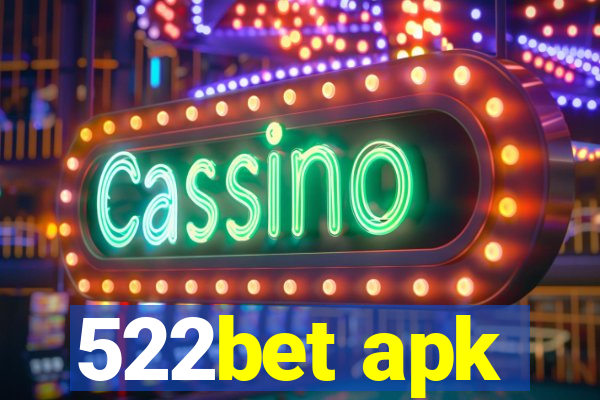 522bet apk