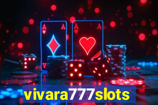 vivara777slots