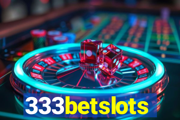 333betslots