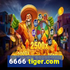 6666 tiger.com