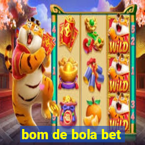 bom de bola bet