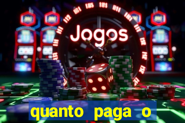 quanto paga o duque da quina com 6 dezenas