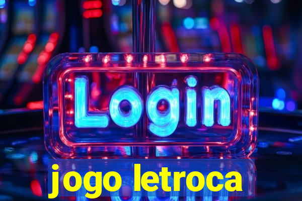 jogo letroca