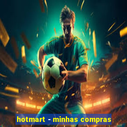 hotmart - minhas compras