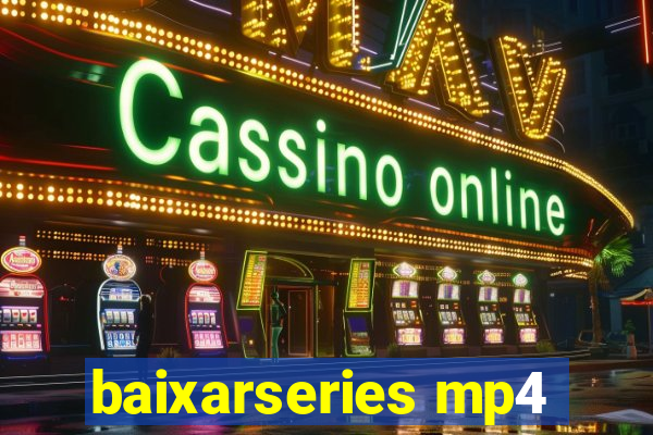 baixarseries mp4