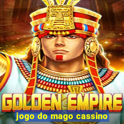 jogo do mago cassino