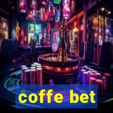 coffe bet