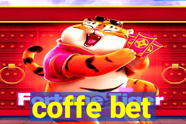 coffe bet