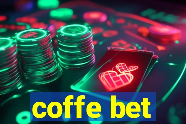 coffe bet