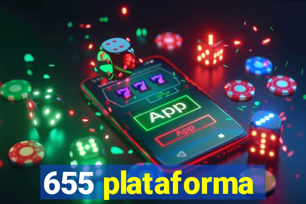 655 plataforma