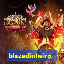 blazedinheiro