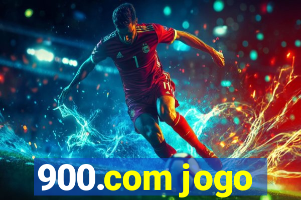 900.com jogo