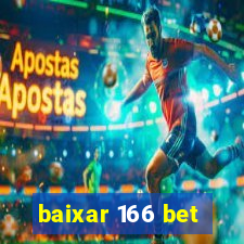 baixar 166 bet