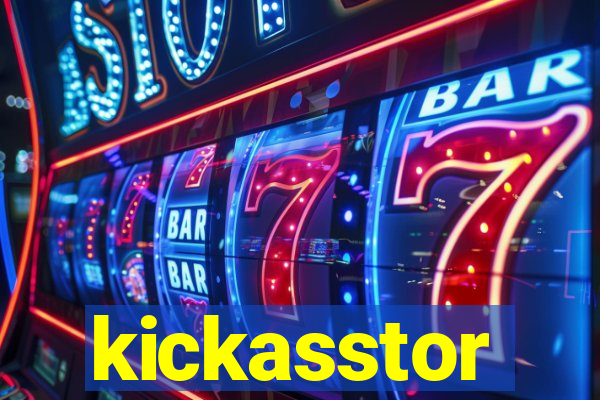 kickasstor