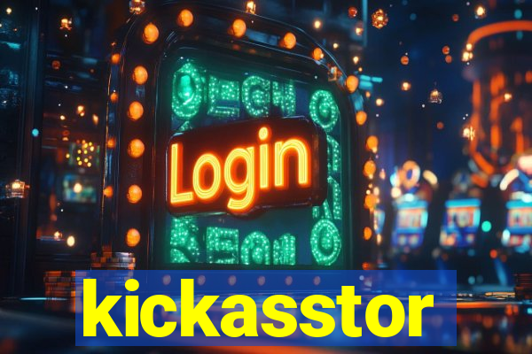 kickasstor