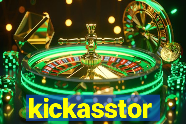 kickasstor