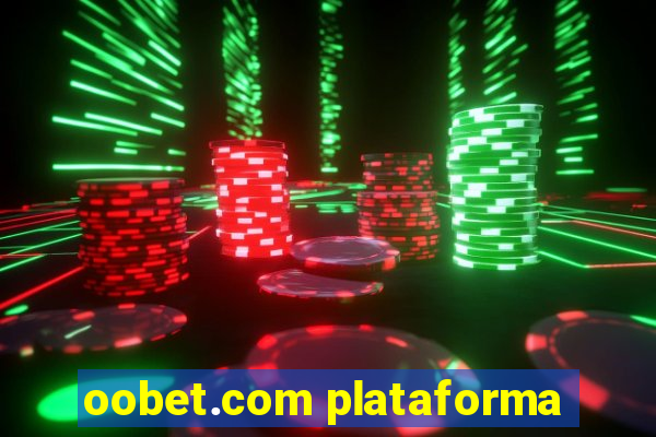 oobet.com plataforma