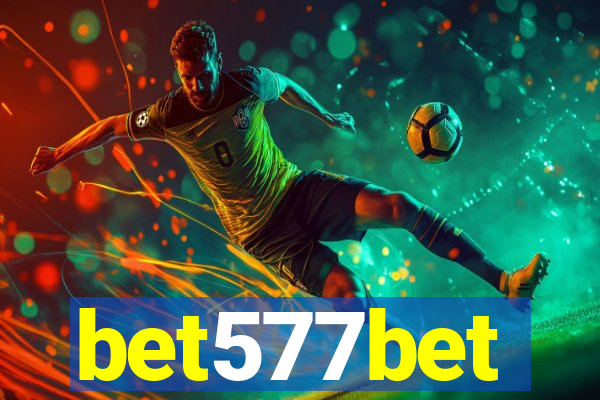 bet577bet