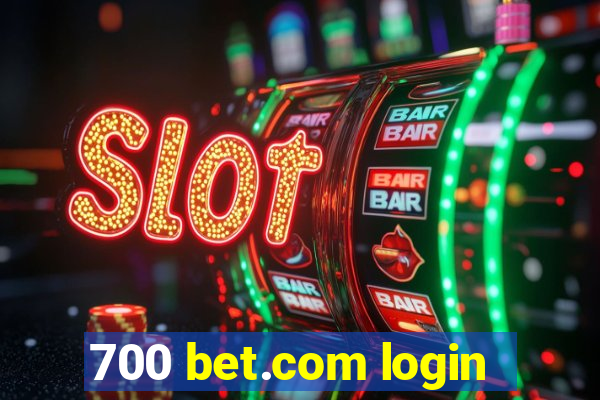 700 bet.com login