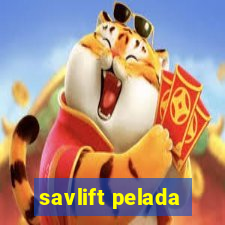 savlift pelada