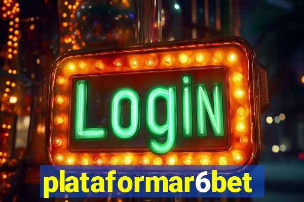 plataformar6bet