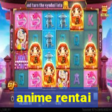 anime rentai