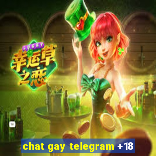 chat gay telegram +18