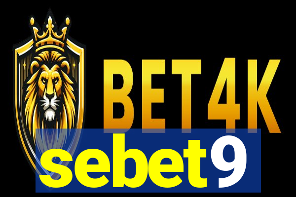 sebet9