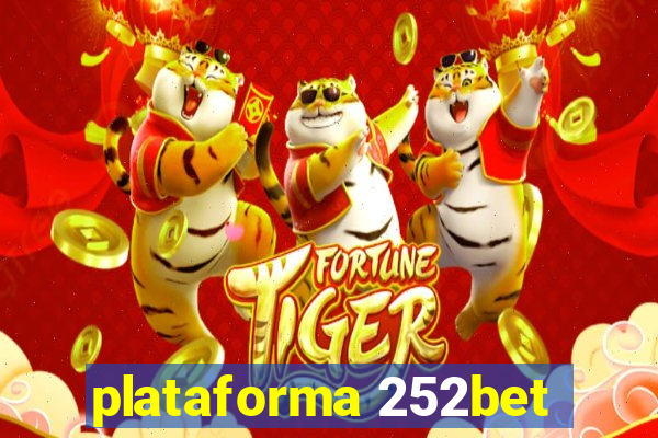 plataforma 252bet