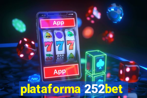 plataforma 252bet