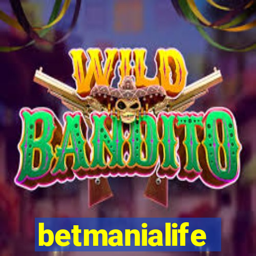 betmanialife