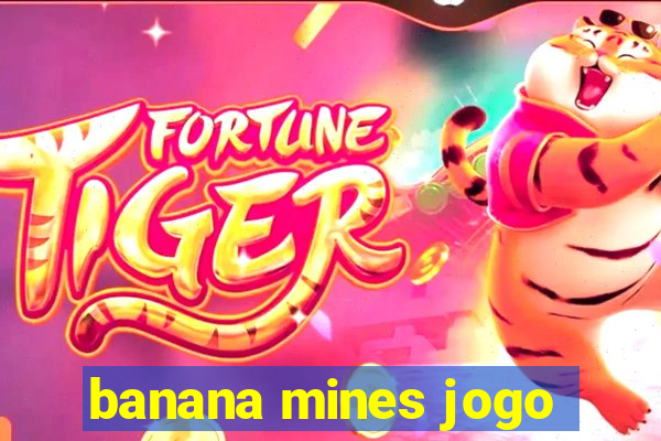 banana mines jogo