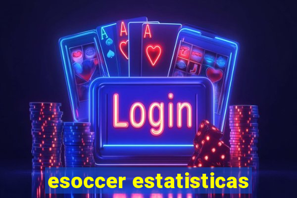 esoccer estatisticas