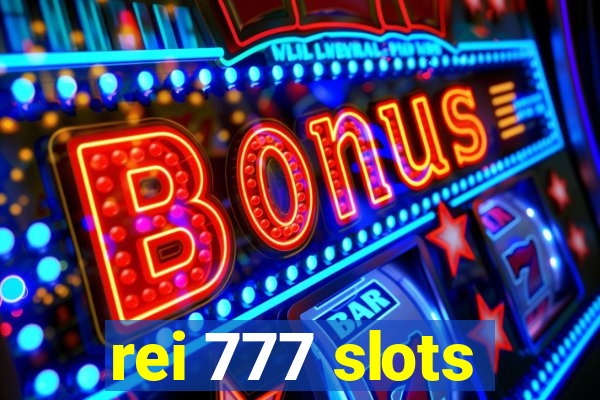 rei 777 slots