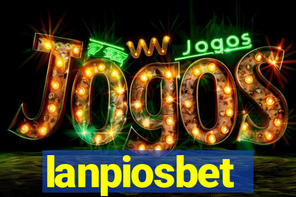 lanpiosbet