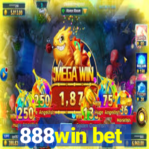 888win bet