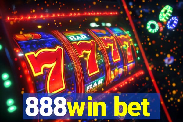 888win bet