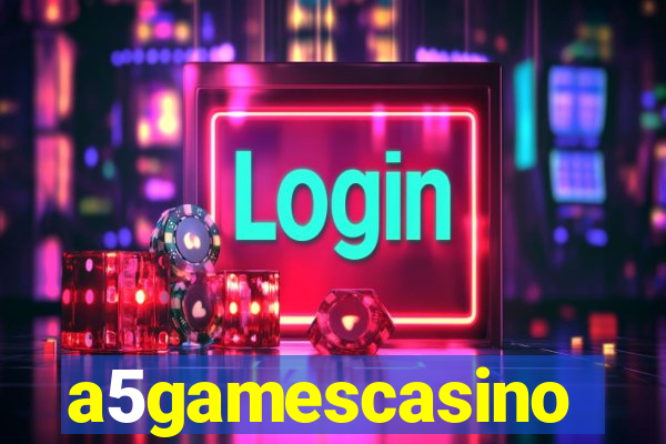 a5gamescasino