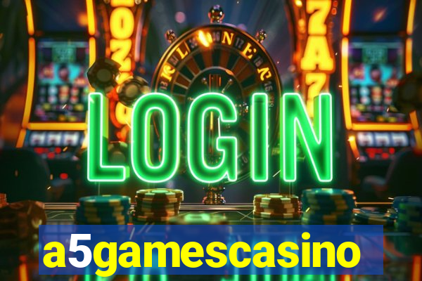 a5gamescasino