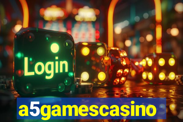 a5gamescasino