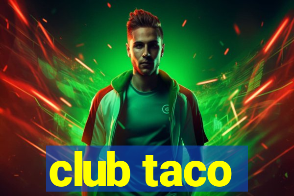 club taco