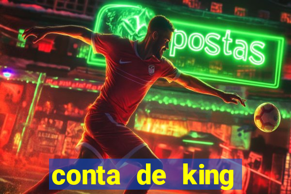 conta de king legacy gratis