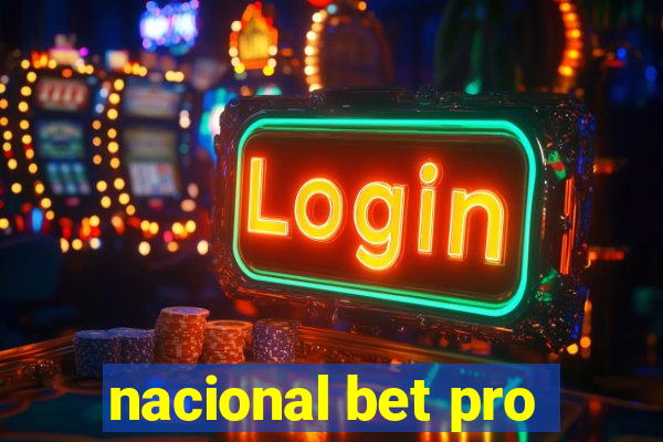 nacional bet pro