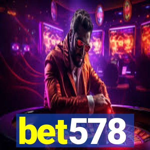 bet578