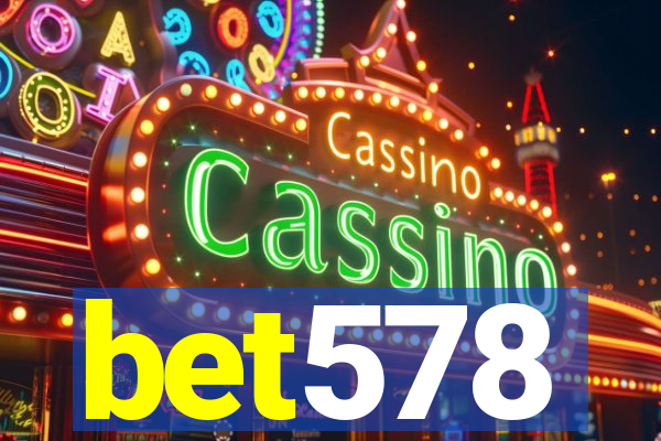 bet578