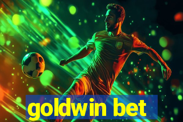 goldwin bet