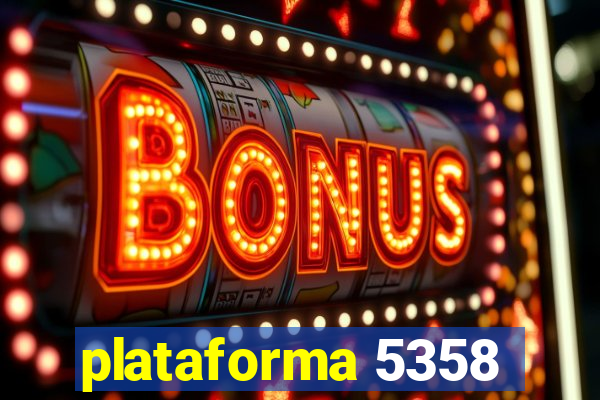 plataforma 5358