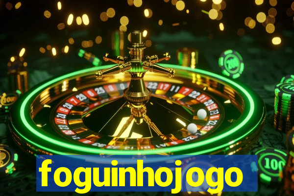 foguinhojogo