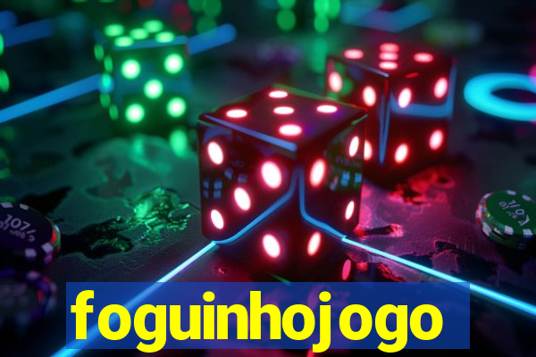 foguinhojogo